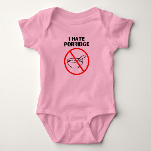 I hate porridge baby bodysuit