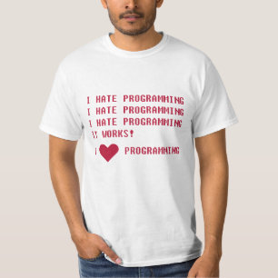 I HATE PROGRAMMING T-Shirt