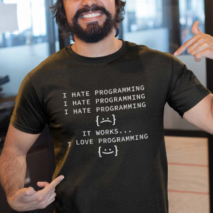 I Hate Programming T-Shirt