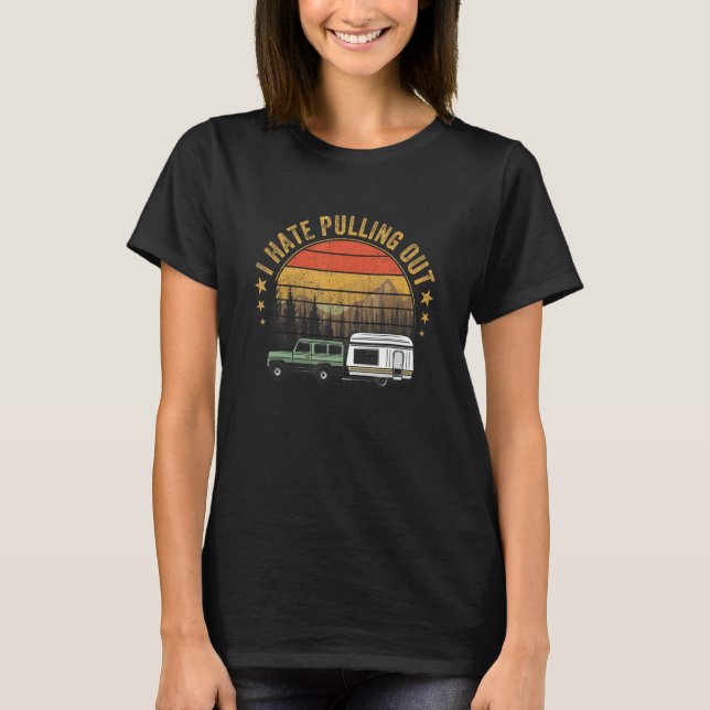 I Hate Pulling Out  Camping Trailer Retro Tanktop (Front)