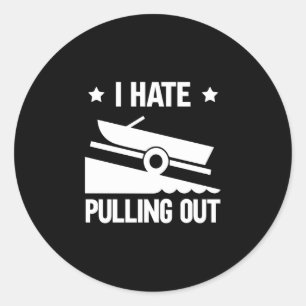 I hate pulling out performance classic round sticker