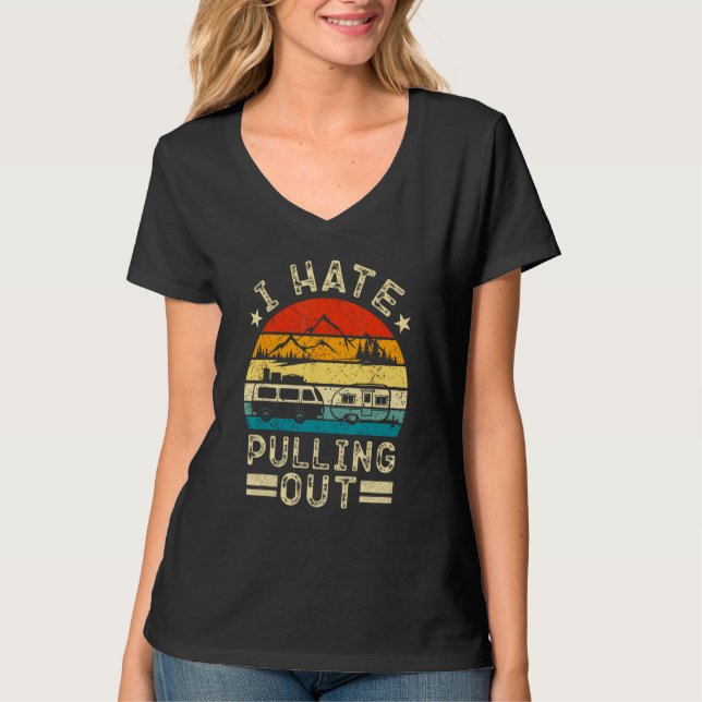 I hate pulling out Retro boating boat captain T-Shirt (Front)