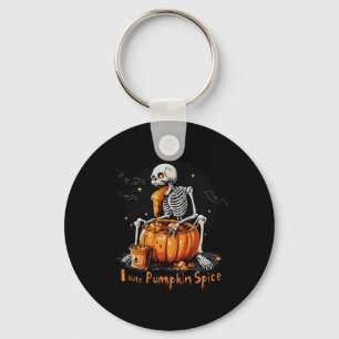 I Hate Pumpkin Spice Funny Fall Skeleton Halloween Key Ring