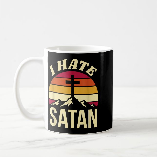 I Hate Satan Coffee Mug (Left)