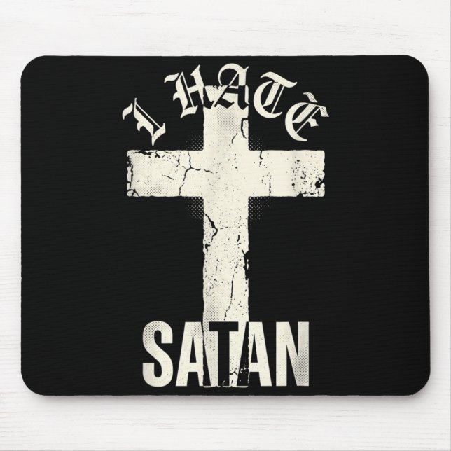 I Hate Satan Mouse Mat (Front)