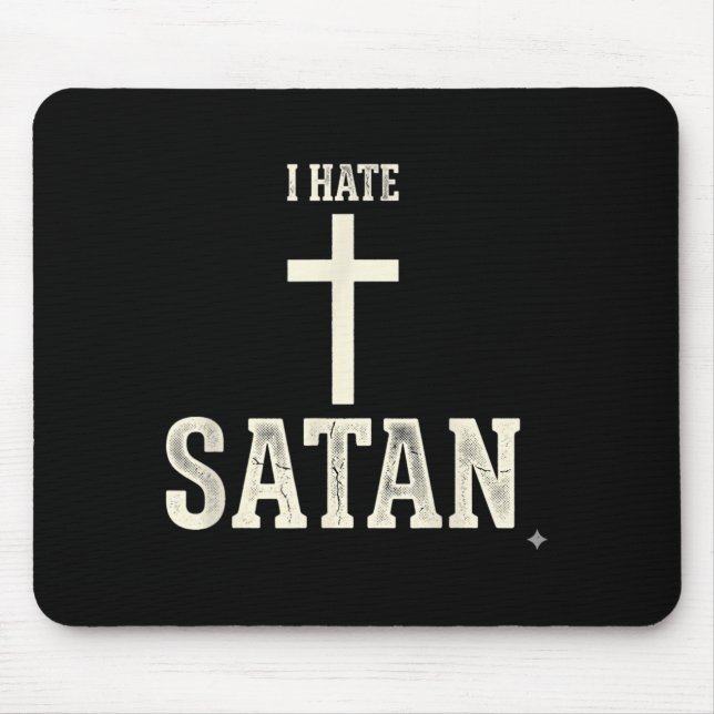 I Hate Satan Mouse Mat (Front)