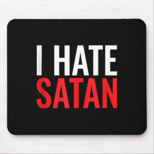 I Hate Satan Mouse Mat