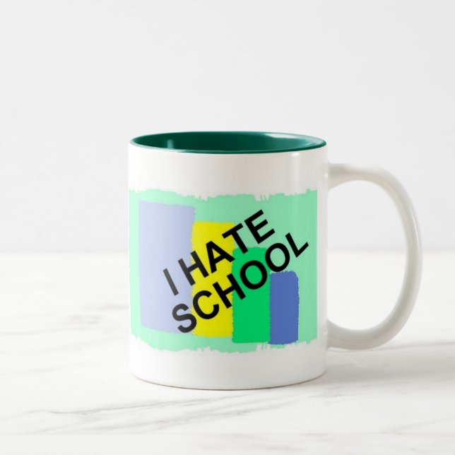 I HATE SCHOOL, HATE SCHOOL, SCHOOL SUCKS! Two-Tone COFFEE MUG (Right)