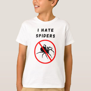 I hate spiders T-Shirt