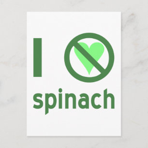 I Hate Spinach No Love Postcard