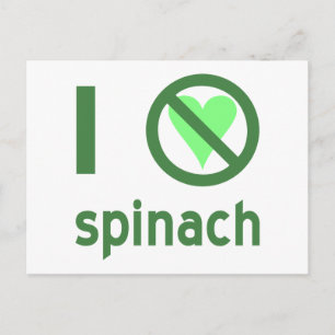 I Hate Spinach No Love Postcard