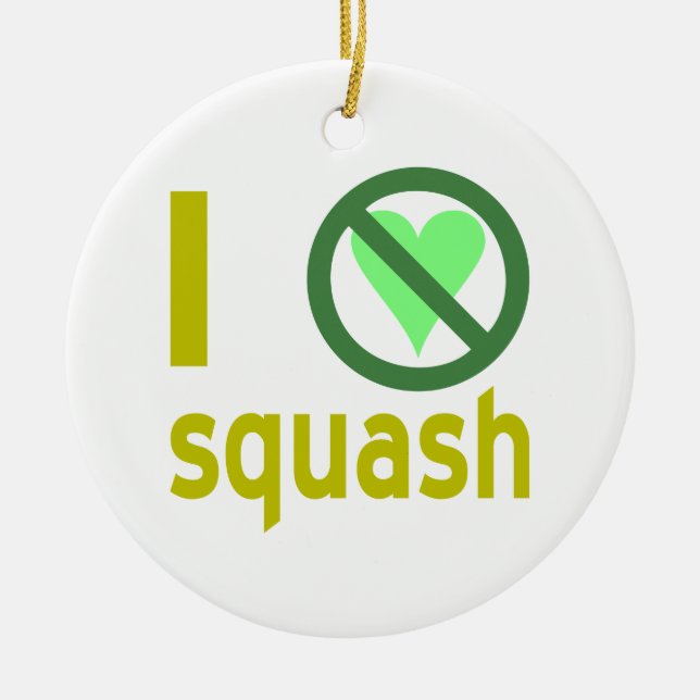 I Hate Squash No Love Ceramic Tree Decoration (Front)