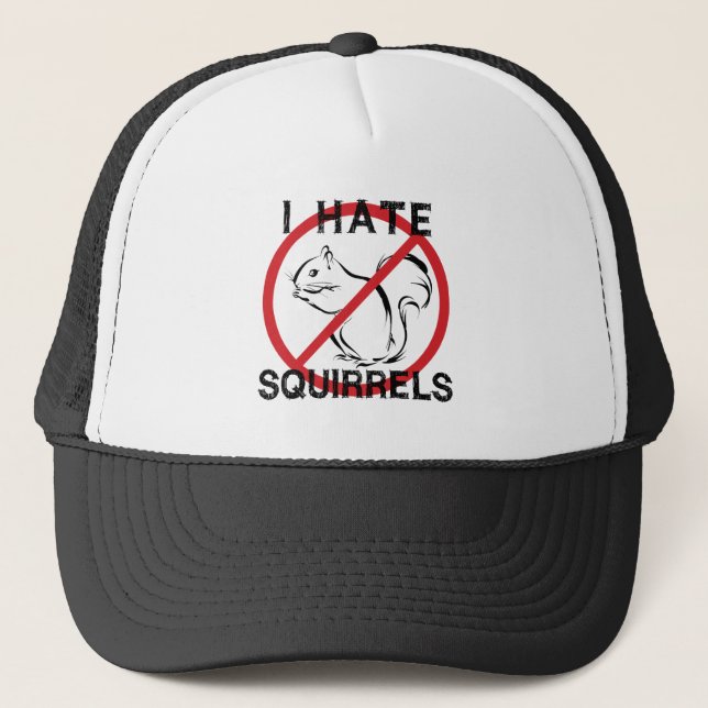 I Hate Squirrels Trucker Hat (Front)