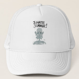 I HATE SUMMER! - sweating and melting Trucker Hat