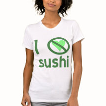 I Hate Sushi No Love 