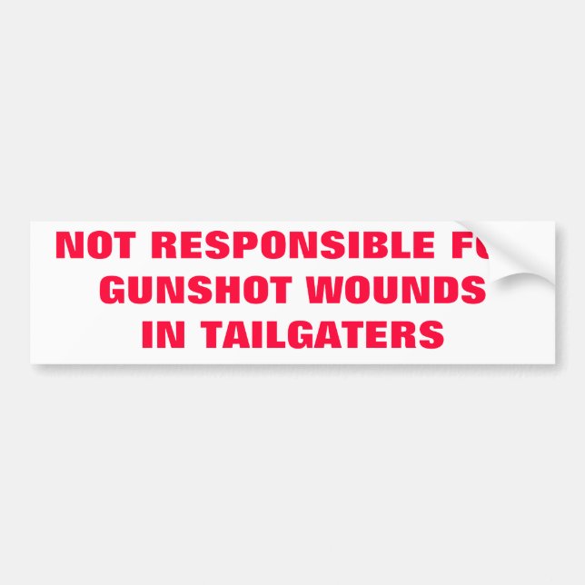 I HATE TAILGATERS BUMPER STICKER (Front)