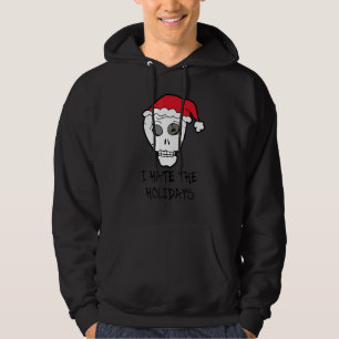 I Hate The Holidays Scull anti Christmas Hoodie