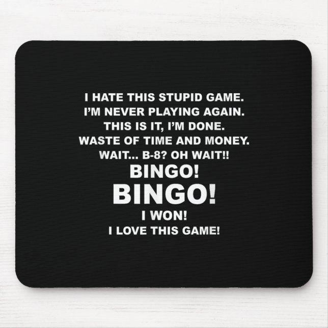 I Hate This Stud Game I'm Never Playing Again Bing Mouse Mat (Front)