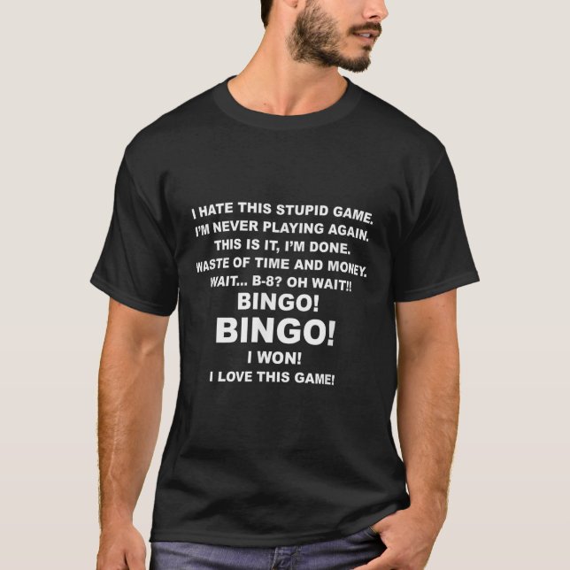 I Hate This Stud Game I'm Never Playing Again Bing T-Shirt (Front)