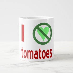 I Hate Tomatoes No Love Large Coffee Mug
