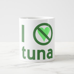 I Hate Tuna No Love Large Coffee Mug