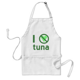 I Hate Tuna No Love Standard Apron