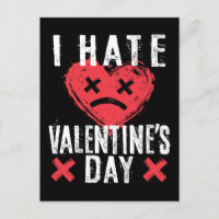 I Hate Valentine's Day Anti-Valentine's Day
