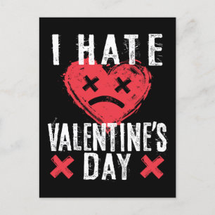 I Hate Valentine's Day Anti-Valentine's Day Postcard