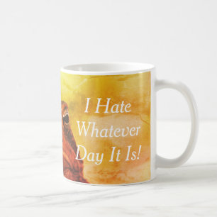 "I Hate Whatever Day It Is" Grumpy Toad Coffee Mug