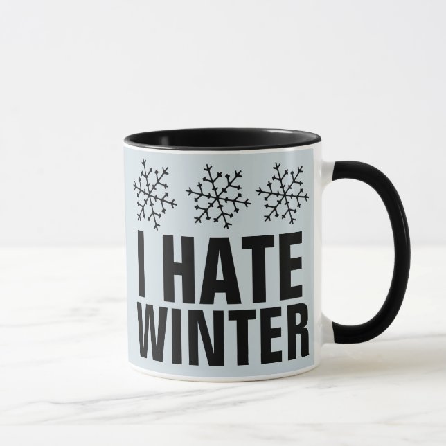 I HATE WINTER COFFEE MUGS (Right)