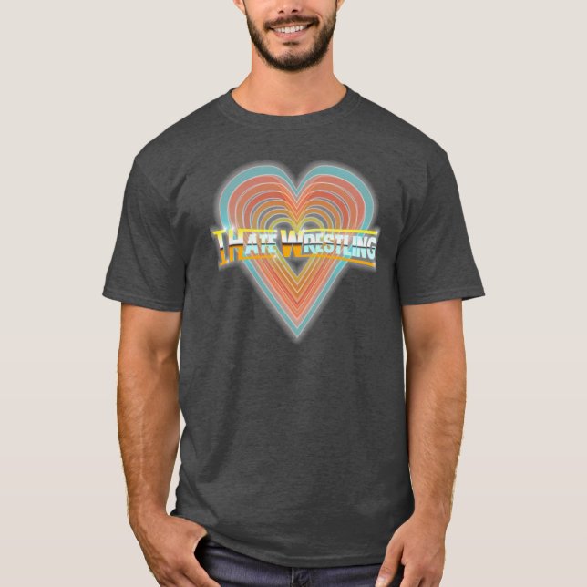 I Hate Wrestling Men's Logo Tee (Front)