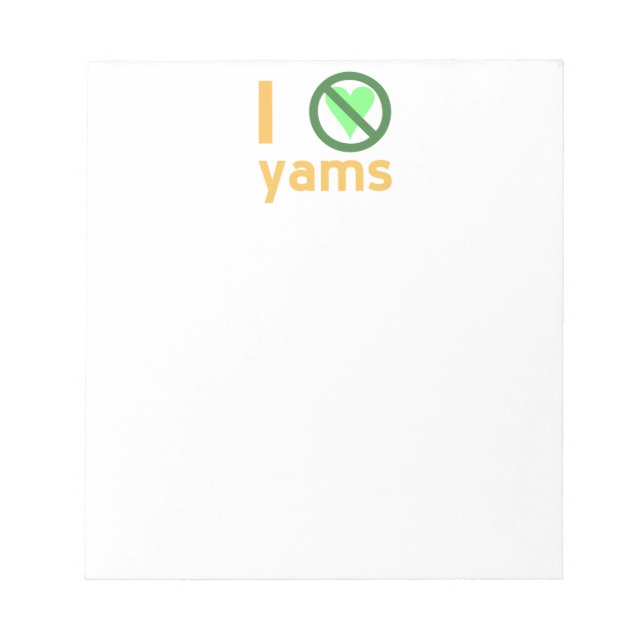 I Hate Yams Notepad (Front)