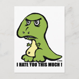 I hate you this much! postcard
