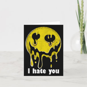 I Hate You Vintage Yellow Happy Smile Face Retro I Card