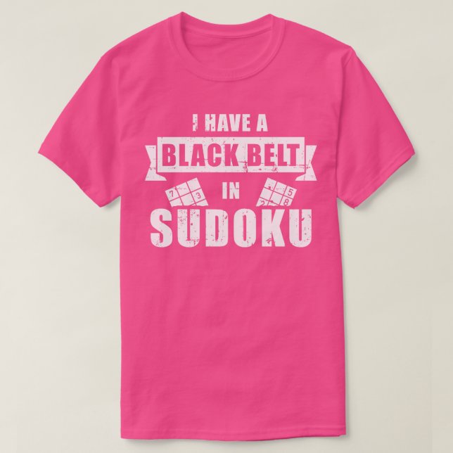 I have a  belt in Sudoku T-Shirt (Design Front)