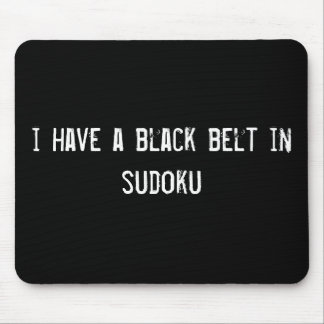 i have a black belt in sudoku mouse mat