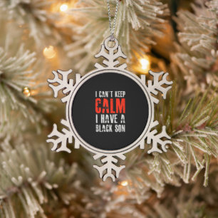 I Have A Black Son Gift For Frican Mum Dad (10).pn Snowflake Pewter Christmas Ornament