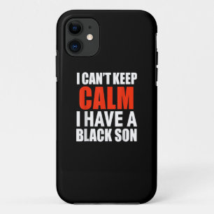 I Have A Black Son Gift For Frican Mum Dad (9) iPhone 11 Case