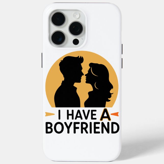 I have a boyfriend Case-Mate iPhone case (Back)
