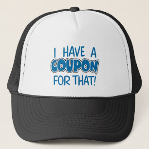 I have a coupon for that! trucker hat