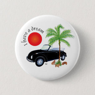 I have a dream Button