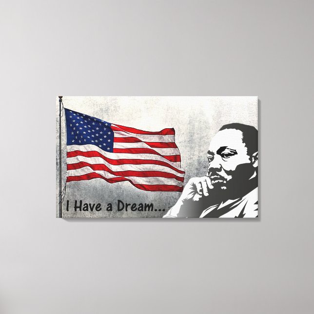 I have a dream canvas print (Front)