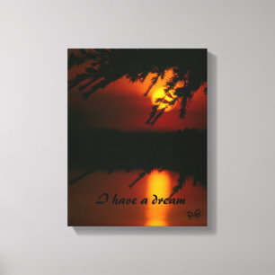 I have a dream Keilleinwand Canvas Print