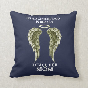 I have a Guardian Angel - I call her MOM Cushion