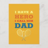 I Have A Hero Dad - Tennis Father Father's Day