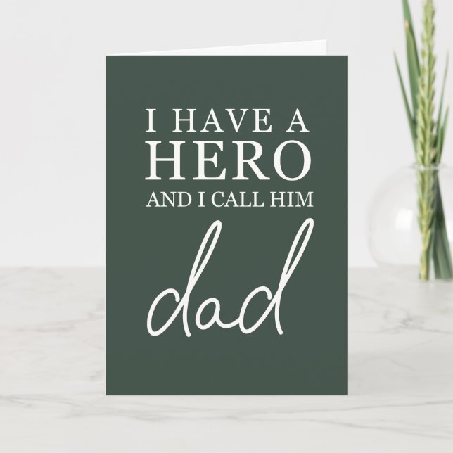 I Have A Hero Fathers Day Card (Front)