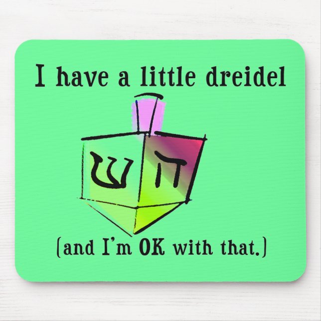 I Have a Little Dreidel Mousepad (Front)