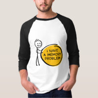 I have a memory problem. Alzheimer's disease, deme