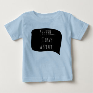 I have a secret, big brother customizable date baby T-Shirt