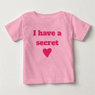 I have a secret, big sister cpersonalizable date baby T-Shirt